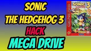Sonic the Hedgehog 3 (Hack) Mega Drive + Download