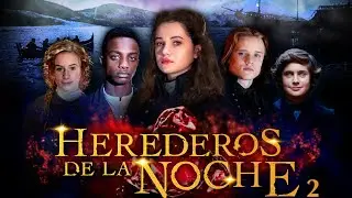 Heirs of the Night Season 2 Episode 1