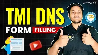 TMI DNS Form Filling Video | Sponsorship August&nbsp;2025