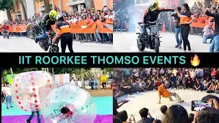 IIT ROORKEE THOMSO 2022 EVENTS | Bike Stunts | Dance Battle | Challenges