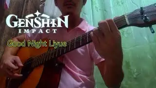 Genshin Impact OST - Good Night Liyue (Liyue theme) guitar cover + tabs