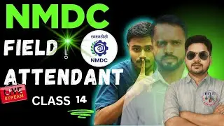 14 - NMDC फील्ड अटेंडेंट परीक्षा में पूछे जाने वाले महत्वपूर्ण प्रश्न | NMDC FIELD ATTENDANT CLASSES