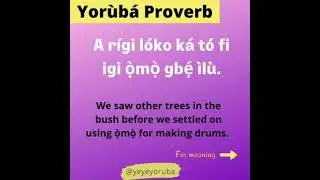 Yoruba Proverb with Meanings
