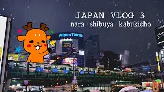deer day afternoon! 🦌⛩️ koenji & shibuya 🌃 snow in kabukicho ☃️ goodbye japan! ✈️ | JAPAN VLOG 3