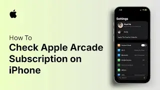 How to Check Apple Arcade Subscription on iPhone