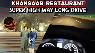 🚗 Karachi hyderabad motorway | super highway  | khansaab restaurant highway 