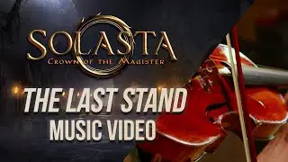 The Last Stand - Solasta: Crown of the Magister Soundtrack