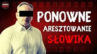 Andrzej Z. &bdquo;Słowik&rdquo; zn&oacute;w w areszcie &ndash; CBŚP złapało legendę gangu pruszkowskiego