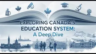 Exploring Canada's Education System: A Deep Dive #CanadaEducation #EducationSystem #CanadianSchools