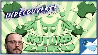 ROTUND ZERO - Mini Ind&eacute;couverte