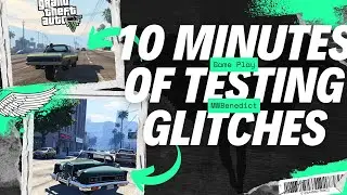 10 Minutes of Glitches - GTA5