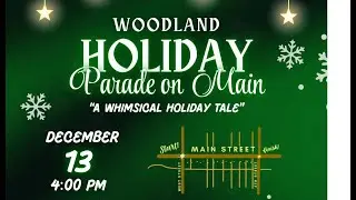 58th Annual Woodland Holiday Parade