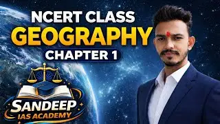 NCERT Geography Class 6 to 12 | Full Chapter Explanation in Hindi | Easy Notes & Maps