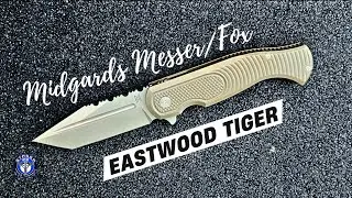 Midgards Messer Eastwood Tiger: The Knife That’s Ready for War!