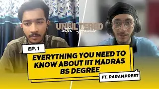 IIT Madras BSc Data Science | Online Degree - Fees, Documents & Internships | Ft. Parampreet Singh