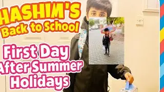 🎒 Hashim's First Day Back to School After Summer Holidays | Back to School Vlog 2025 Pakistani 🇵🇰Mom