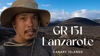 La travers&eacute;e des Canaries &agrave; pied et sac &agrave; dos. GR131. Part1 - Lanzarote . #024 [fr/eng subs]