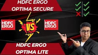 HDFC Ergo Optima Secure Vs Optima Lite | Which one is better? | HDFC Ergo Health Insurance