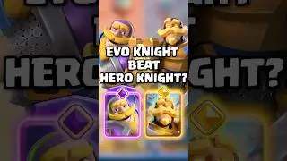 Сможет ли Рыцарь Эволюции победить Рыцаря-Героя? 🤔 #clashroyale #shorts