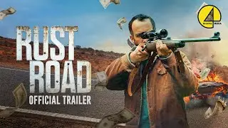 Rust Road (2025) | Official Trailer | Crime/Thriller