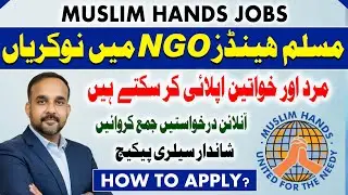 NGO Jobs | How To Online Apply For Job In Muslim Hands | Jobs Alert 