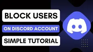 How To Block Users On Discord