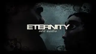 alex warren - eternity ✮ edit audio
