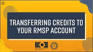 Transferring Credits to your RMSP Account