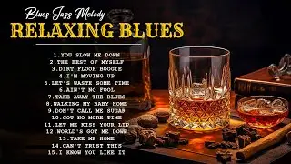 Late Night Blues - Soft Blues Music & Elegant Blues/Slow Blues/Blues Music