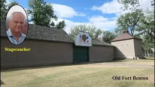 Fort Benton, MT: Video #3 Old Fort Benton