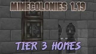 MineCraft Minecolonies 1.19 | Ep#22 | More Colonists | More Research And Tier 3 Homes.