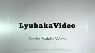 LyubakaVideo