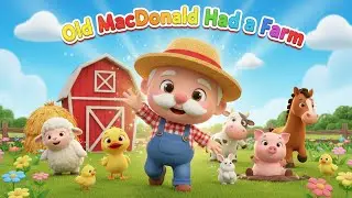 Old MacDonald Had a Farm &ndash; Nursery Rhyme, Toddler Learning, Animal Fun, and Farm Play