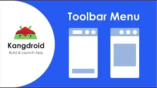 15 . Belajar Android Dasar (Kotlin) - Toolbar Menu