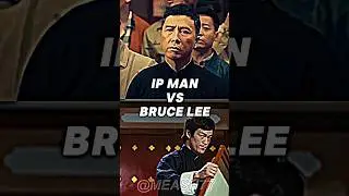 Ip - Man vs Bruce Lee | battle #shorts