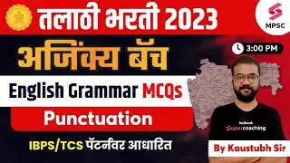 L12 Maharashtra Talathi Bharti | English Grammar MCQs - Punctuation | Talathi 2023 | Kaustubh Sir