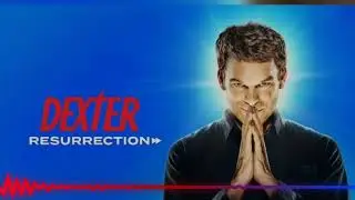 Dexter : Resurrection - Blood Theme  ( Ending Credits OST with Sound Effects )