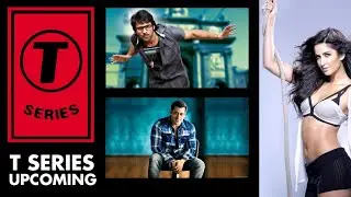 T Series Bhushan Kumar Upcoming Projects