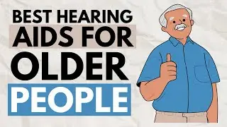 Best Hearing Aids For Old Age