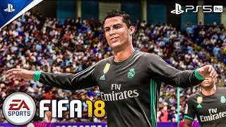 FIFA 18 - Real Madrid vs Manchester City (Etihad Stadium) | PS5 Pro Gameplay [4K]