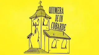 Remolke - Quimera de un cobarde (Lyric Video Oficial)