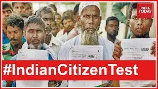 In Depth | 40 Lakh People In Assam Left Out Of National Register Of Citizens