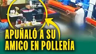 Discuten y apuñala a su amigo en pollería: Cámaras captan el momento del ataque