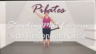 Pilates Side Flexion with Magic Circle | Standing Lateral Mobility & Core Strength