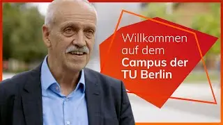 #GuideToTUBerlin: Willkommen auf dem Campus der #TUBerlin