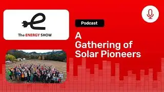 A Gathering of Solar Pioneers