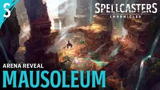 SPELLCASTERS CHRONICLES ARENA TRAILER | MAUSOLEUM