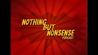 EP 1  OF NOTHING BUT NONSENSE ( INTERNATIONAL BEER TASTE TEST )