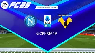 FC 26 - NAPOLI vs HELLAS VERONA | Serie A 2025/26 Giornata 19 – Chi vincerà?