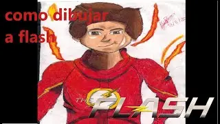 Como dibujar a Flash paso a paso | Barry Allen | la Versi&oacute;n de la Serie del CW | Emma - Allen